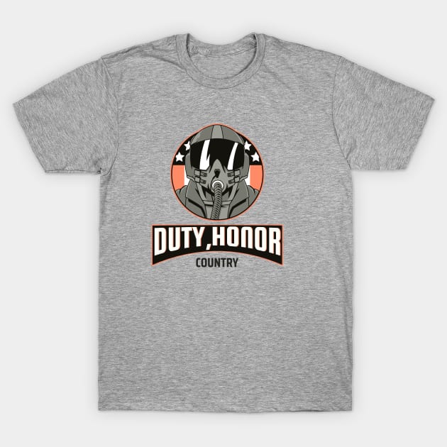 DUTY, HONOR, COUNTRY. MILITARY T SHIRT T-Shirt by Meow Meow Cat